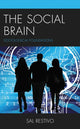 Book cover of: Social Brain. By: Sal Restivo