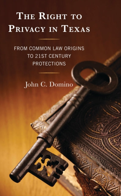 Book cover of: Right to Privacy in Texas