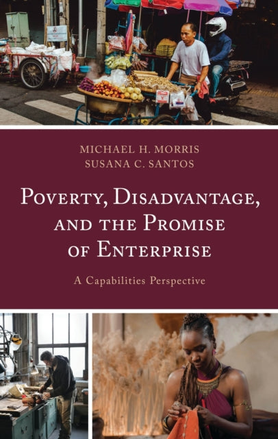 Book cover of: Poverty, Disadvantage, and the Promise of Enterprise. By: Michael H. Morris
