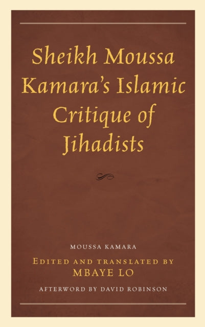 Sheikh Moussa Kamara’s Islamic Critique of Jihadists