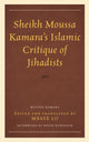 Book cover of: Sheikh Moussa Kamara’s Islamic Critique of Jihadists. By: Mbaye Bashir Lo