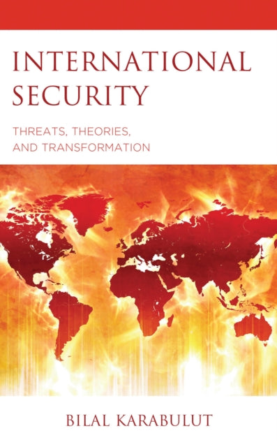 Book cover of: International Security. By: Bilal Karabulut