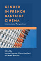 Book cover of: Gender in French Banlieue Cinema. By: Marzia Caporale