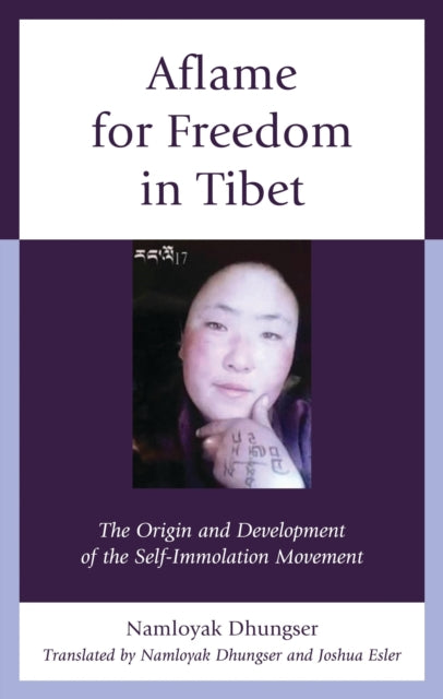 Book cover of: Aflame for Freedom in Tibet