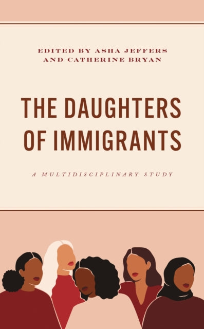 The Daughters of Immigrants