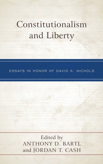 Book cover of: Constitutionalism and Liberty. By: Anthony D. Bartl