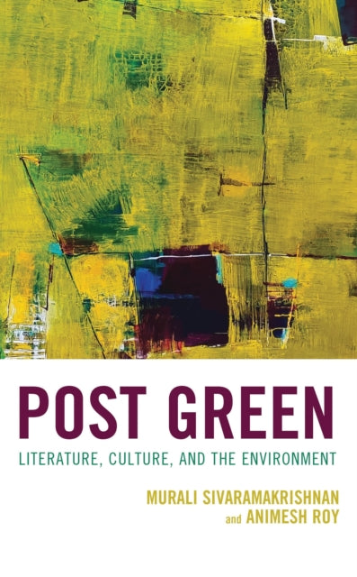 Book cover of: Post Green. By: Murali Sivaramakrishnan