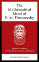 Book cover of: Mathematical Mind of F. M. Dostoevsky. By: Michael Marsh-Soloway