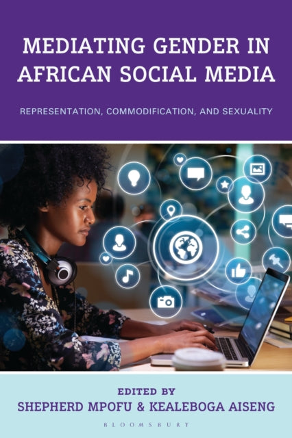 Book cover of: Mediating Gender in African Social Media