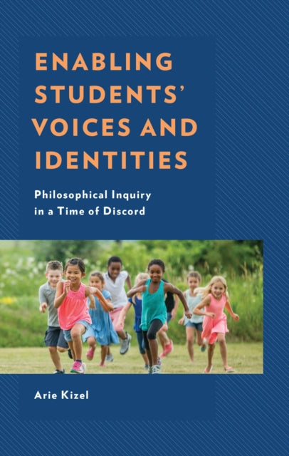 Book cover of: Enabling Students' Voices and Identities