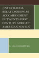 Book cover of: (Inter)racial Relationships as Accompaniment in Twenty-First Century African American Novels. By: Emine Lale Demirturk