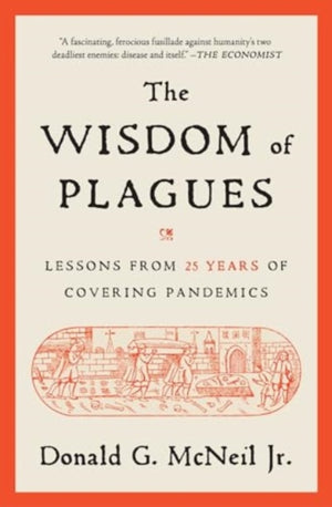 The Wisdom of Plagues