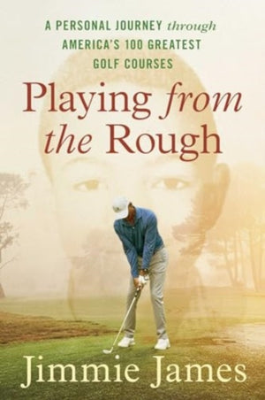 Playing from the Rough