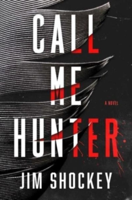 Book cover of: Call Me Hunter. By: Jim Shockey