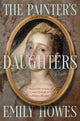 Book cover of: Painter's Daughters. By: Emily Howes