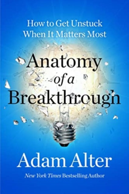 Book cover of: Anatomy of a Breakthrough