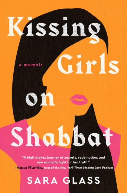 Book cover of: Kissing Girls on Shabbat