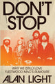 Book cover of: Don't Stop. By: Alan Light