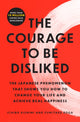Book cover of: Courage to Be Disliked. By: Ichiro Kishimi