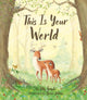 Book cover of: This Is Your World. By: Tilly Temple