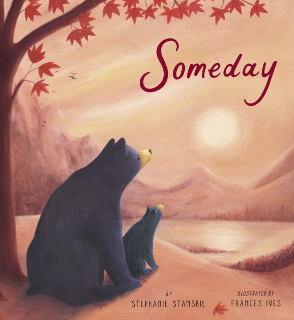 Book cover of: Someday. By: Stephanie Stansbie