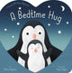 Book cover of: Bedtime Hug. By: Patricia Hegarty