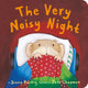 Book cover of: Very Noisy Night. By: Diana Hendry