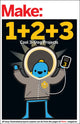 Book cover of: Make: Easy 1+2+3 Projects. By: The Editors of Make: