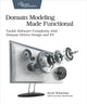 Book cover of: Domain Modeling Made Functional : Pragmatic Programmers. By: Scott Wlaschin