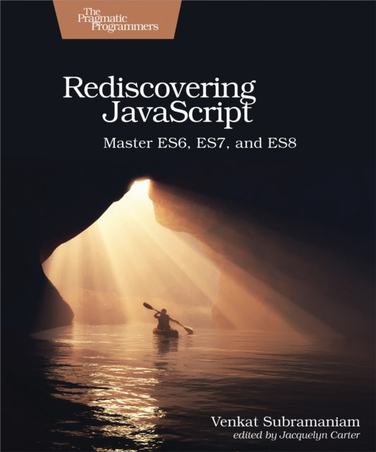 Book cover of: Rediscovering JavaScript. By: Venkat Subramaniam