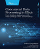 Concurrent Data Processing in Elixir