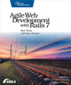 Book cover of: Agile Web Development with Rails 7. By: Sam Ruby
