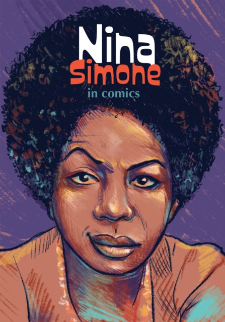 Book cover of: Nina Simone in Comics!. By: Sophie Adriansen
