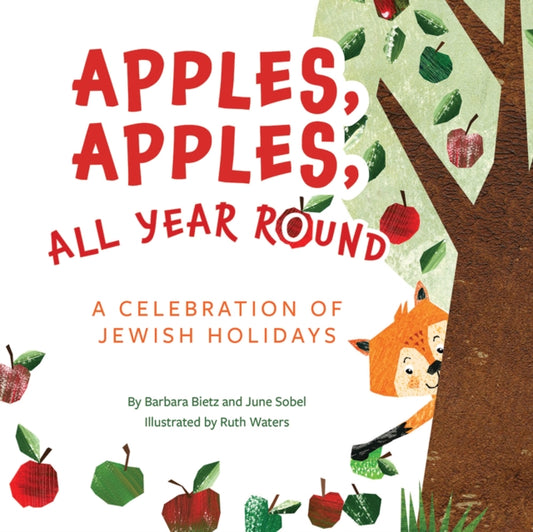 Book cover of: Apples, Apples, All Year Round!. By: Barbara Bietz