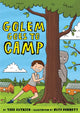 Book cover of: Golem Goes to Camp. By: Todd Gutnick