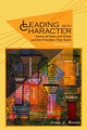 Book cover of: Leading with Character. By: John J. Sosik
