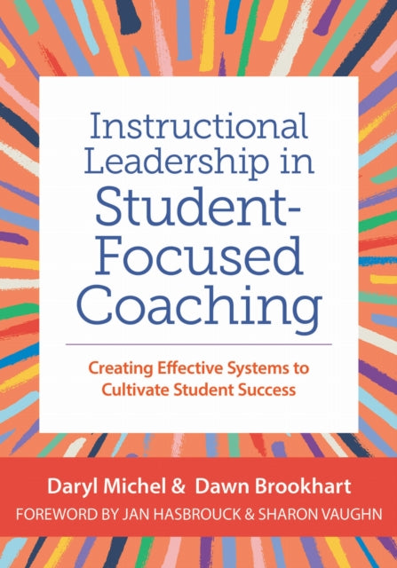 Book cover of: Instructional Leadership in Student-Focused Coaching