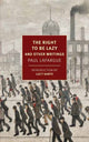 Book cover of: Right to Be Lazy. By: Paul Lafargue