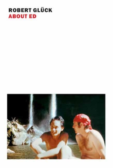 Book cover of: About Ed. By: Robert Gluck