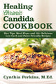 Book cover of: Healing Chronic Candida Cookbook. By: Cynthia Perkins