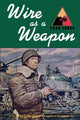 Book cover of: Wire as a Weapon. By: Young, Don