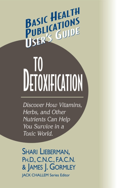 Book cover of: User's Guide to Detoxification. By: Dr. Shari Lieberman