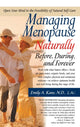 Book cover of: Managing Menopause Naturally. By: Emily Kane