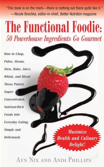 Book cover of: Functional Foodie. By: Ayn Nix
