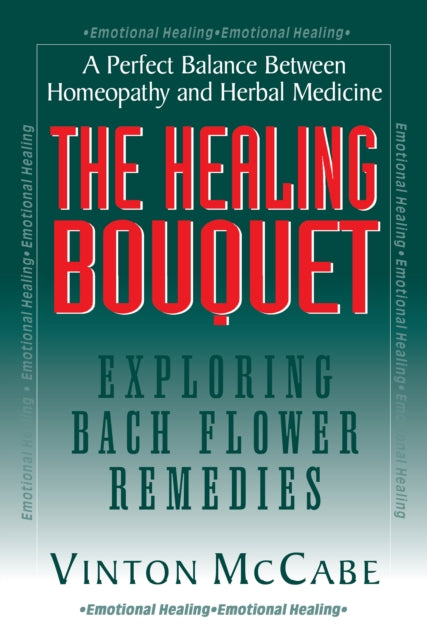Book cover of: Healing Bouquet. By: Vinton McCabe