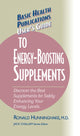 Book cover of: User's Guide to Energy-Boosting Supplements. By: Ron Hunninghake