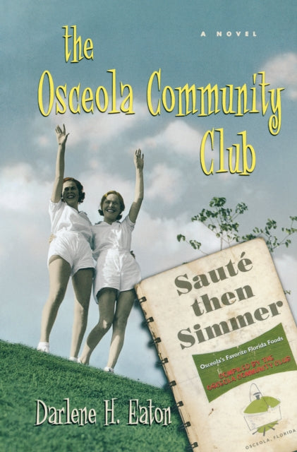 Book cover of: Osceola Community Club. By: D. H. Eaton