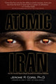 Book cover of: Atomic Iran. By: Jerome R. Corsi