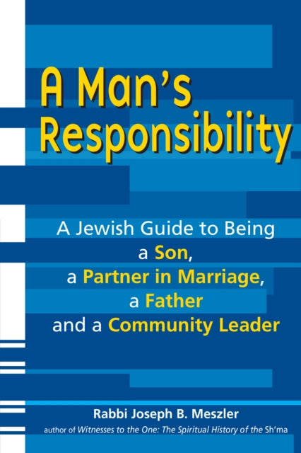 Book cover of: Man's Responsibility. By: Joseph B. Meszler