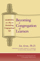 Book cover of: Becoming a Congregation of Learners. By: Isa Aron
